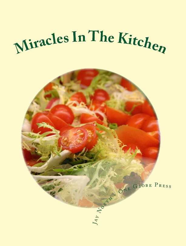 Miracles in the Kitchen